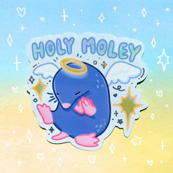 Holy Moley Holographic Waterproof Sticker