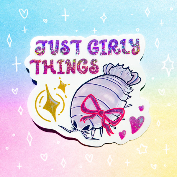 Just Girly Things Holographic Waterproof Sticker