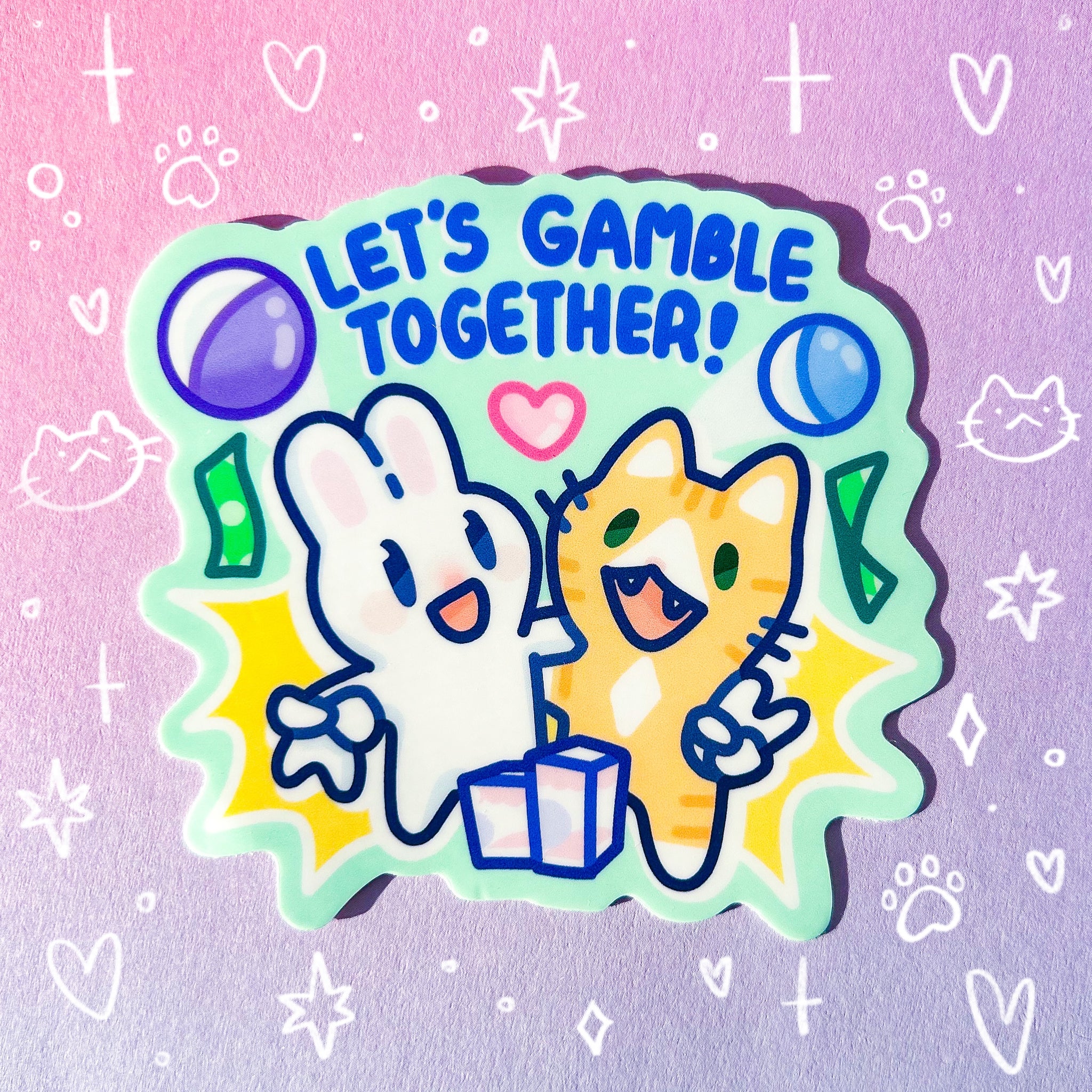 Let's Gamble Together! Glossy Waterproof Sticker
