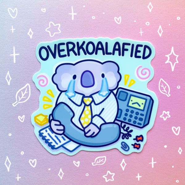 Underkoalafied & Overkoalafied Glossy Waterproof Sticker