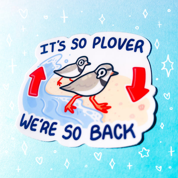 It's So Plover Glossy Waterproof Sticker