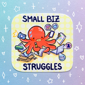 Small Biz Struggles Glossy Waterproof Sticker