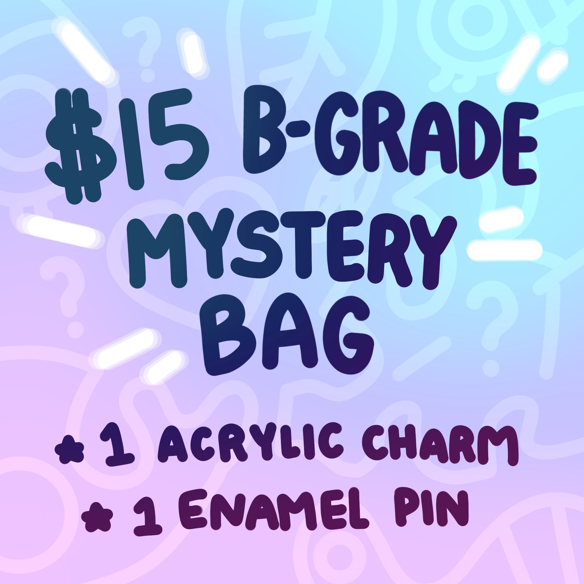 $15 B-Grade Mystery Bag (READ DESCRIPTION)