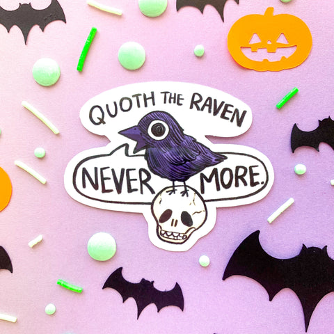 Quoth the Raven Nevermore Sticker