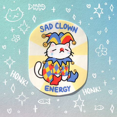 Sad Clown Energy Glossy Vinyl Sticker