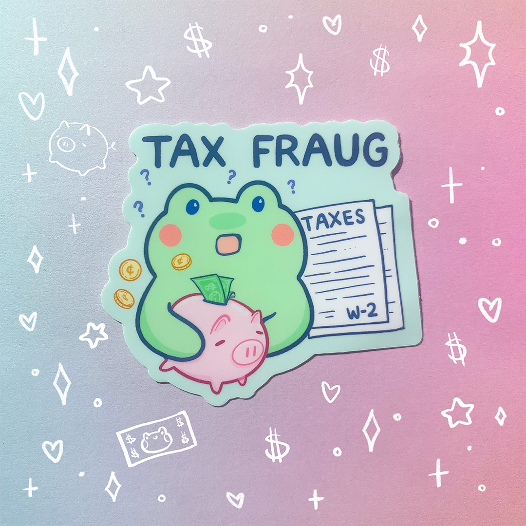 Tax Fraug Glossy Vinyl Sticker